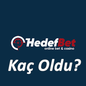 Hedefbet Kaç Oldu